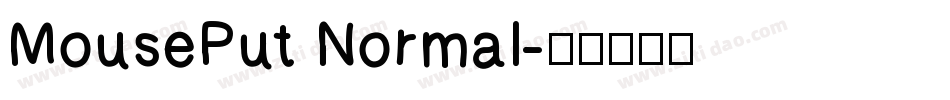 MousePut Normal字体转换